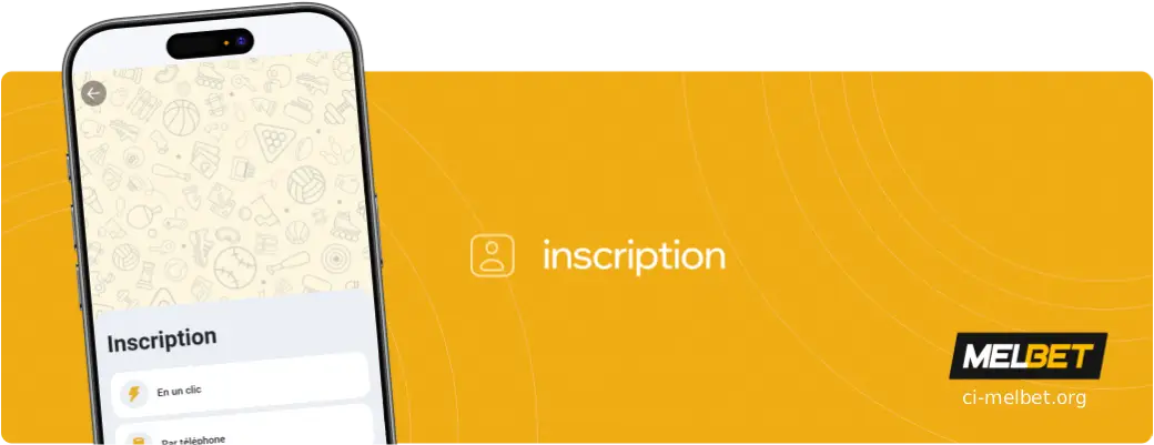 Inscription Melbet Côte d'Ivoire